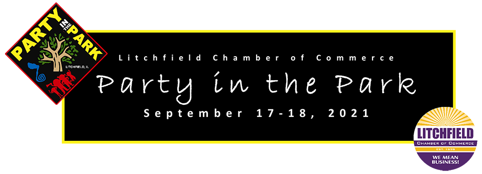 Litchfield Chamber of Commerce Party in the Park September 17 - 18, 2021